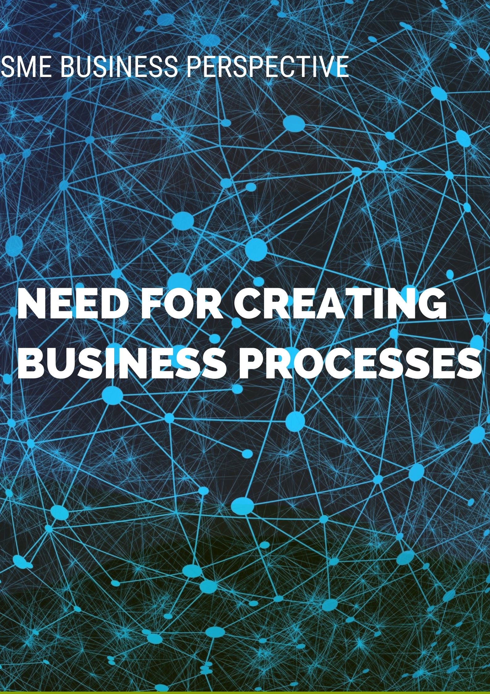 Need for Standard Operating Procedures (SoP’s) -SME perspective